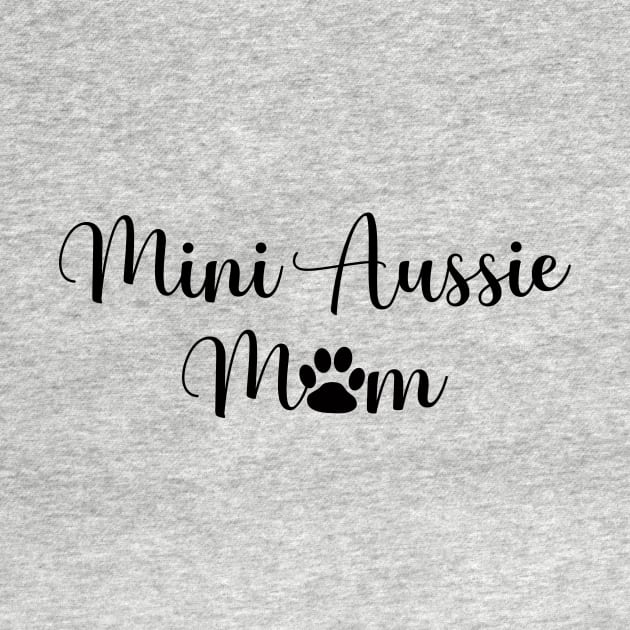 Mini Aussie Mom by LaurenElin